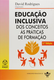 Educação Inclusiva, David Rodrigues - EDIÇOES PIAGET