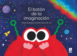 SM, El botón de la imaginación