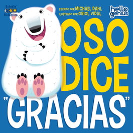 Edimat, OSO DICE 'GRACIAS'- LIBRO EDUCATIVO