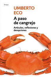 A paso de cangrejo, Umberto Eco - DEBOLSILLO
