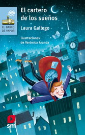 El Cartero de los Sueños, Laura Gallego - SM