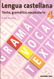 TEIDE, Cuaderno AVE 4º ESO Texto, Gramática y Vocabulario - Arce Lasso, Mercè / Codina Carbonell, Margarida