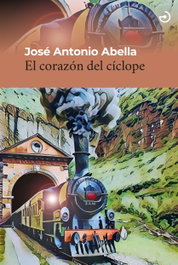 El corazón del cíclope, José Antonio Abella - MENOSCUARTO