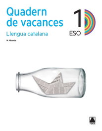 TEIDE, QUADERN VACANCES LLENGUA CATALAÑA 1ºESO 24 - AA.VV