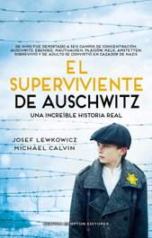 El superviviente de Auschwitz, Michael Calvin - NEWTON COMPTON