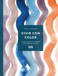 Vivir con color, Rebecca Atwood - GUSTAVO GILI