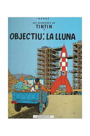 Juventud Editorial Tintin 16. Objectiu: La Lluna (Catalan)
