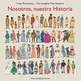 JUVENTUD, NOSOTROS, NUESTRA HISTORIA (ÁLBUMES ILUSTRADOS)