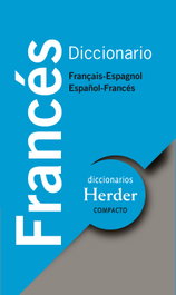 HERDER, Diccionario francés compacto - AA.VV.