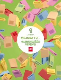 SM, Cuaderno 1 Competencia Lectora 1º Primaria 2017 - SM