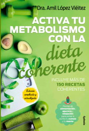 CYDONIA EDICIONES, S.L. Activa tu metabolismo con la dieta coherente (Vida Actual)