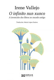 XERAIS, O infinito nun xunco, Irene Vallejo - XERAIS