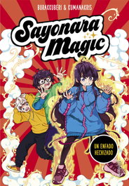 SAYONARA MAGIC. UN ENFADO HECHIZADO, KUMANAKRIS - Penguin Random House Grupo Editorial, S.A.U.