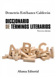 Alianza, Diccionario de términos literarios, Demetrio Estébanez Calderón - Alianza