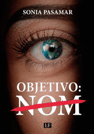 Objetivo: NOM, Sonia Pasamar Pinilla - LIBROS DEL FUTURO