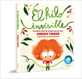 B DE BLOK, El hilo invisible (Pequeñas manitas), Míriam Tirado - B DE BLOK