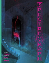 Spectregraph, James Tynion IV - Norma Editorial