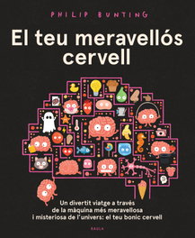 BAULA, El teu meravellós cervell, Philip Bunting - BAULA