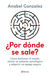 PLANETA, ¿Por dónde se sale? - Anabel Gonzalez