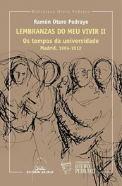 Lembranzas do meu vivir II, Ramón Otero Pedrayo - GALAXIA