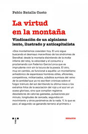 La virtud en la montaña, Pablo Batalla Cueto - TREA EDICIONES