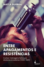 Entre apagamentos e resistências, Nayla Guerra - ALAMEDA