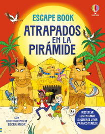 USBORNE, ATRAPADOS EN LA PIRAMIDE, Sam Smith - ATRAPADOS EN LA PIRAMIDE.ESCAPE BOOK