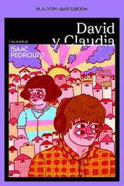 David y Claudia, Isaac Pedrouzo - Plasson e Bartleboom