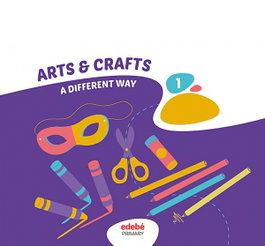 Edebe, Arts and Crafts 1ºEP Canarias 26 de otra manera - Autores varios