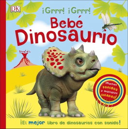 DORLING KINDERSLEY (DK) Bebé dinosaurio