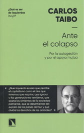 ANTE EL COLAPSO, Carlos Taibo Arias - CATARATA