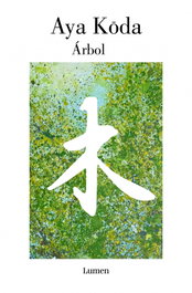 Árbol, Kada Aya - LUMEN