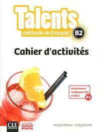 CLE-ANAYA Talents B2 (Cahier Activités)