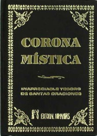 HUMANITAS, Corona mística: inapreciable tesoro de oraciones - HUMANITAS