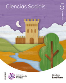 OBRADOIRO, CIENCIAS SOCIAIS 5ºPRIMARIA. CONSTRUINDO MUNDOS. GALICIA 2022