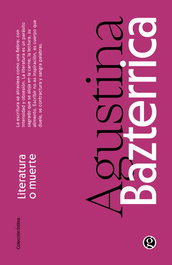 Literatura o muerte, Agustina Bazterrica - GODOT