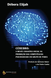 Cerebro: a mente cognitiva social, Débora Elijah - FRONTEIRA DO CAOS EDITORES