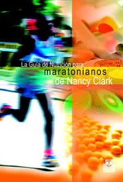 Paidotribo, La guía de nutrición para maratonianos - Nancy Clark