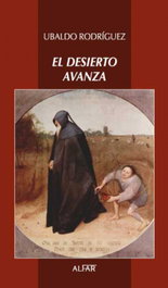 El desierto avanza, Ubaldo Rodríguez - ALFAR EDICIONES