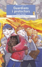 Guardians i protectors, Jesus Cortes - BROMERA EDICIONS