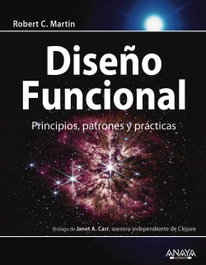 Diseño funcional. Principios, patrones y prácticas, Robert C. Martin - ANAYA MULTIMEDIA