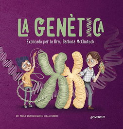 La genètica, Pablo Barrecheguren - JOVENTUT, EDITORIAL