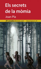 Els secrets de la mòmia, Joan Pla Villar - ONADA EDICIONS