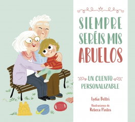 BEASCOA Siempre seréis mis abuelos, Lydia Beltri / Rebeca Pintos - BEASCOA