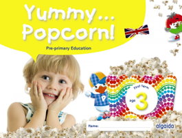 ALGAIDA INF 3 AÑOS YUMMY POPCORN FIRST TERM 2022