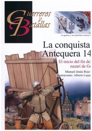 La conquista de Antequera 1410, Manuel Jesús Ruiz Moreno - ALMENA