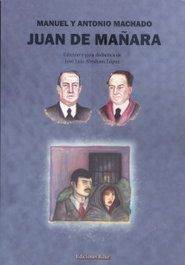 Juan de Mañara, Abraham López, José Luis, Antonio Machado, Manuel Machado - Ediciones Rilke