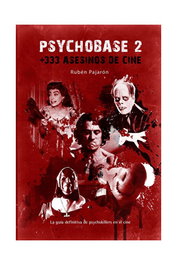 Tebeos Dolmen Editorial S.L. Psychobase 2: + 333 Asesinos de Cine