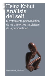 ANÁLISIS DEL SELF, Heinz Kohut - AMORRORTU