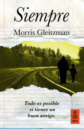 Siempre, Morris Gleitzman - KAILAS